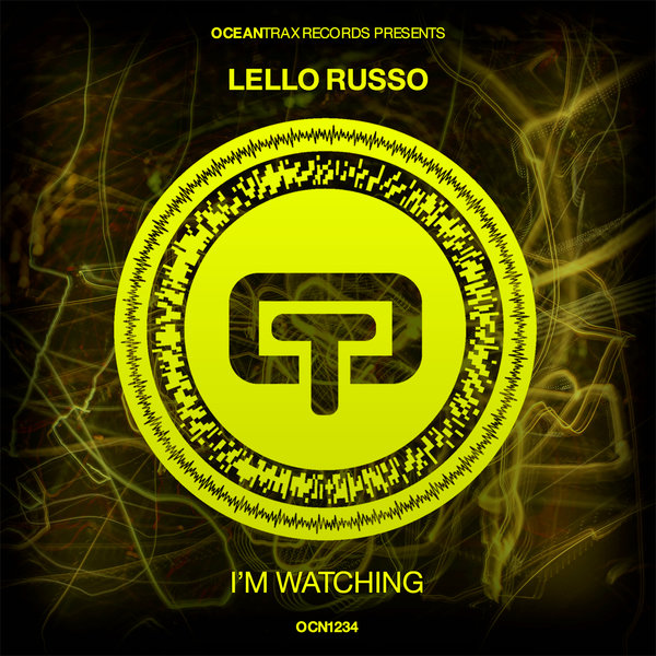 Lello Russo - I'm Watching [OCN1234]